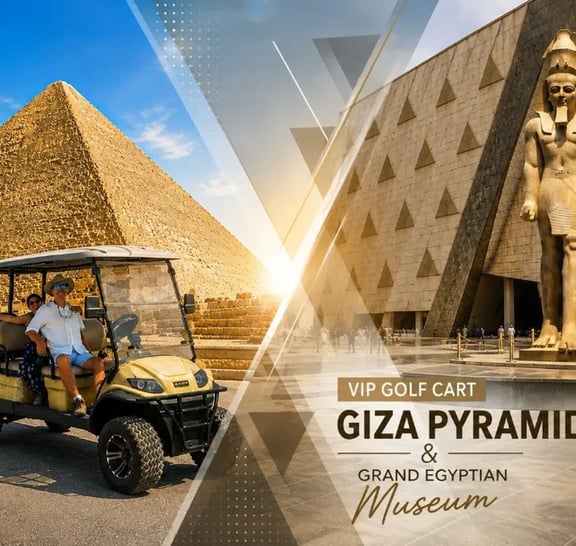 Giza Pyramids and Grand Egyptian Museum Golf Cart Tour